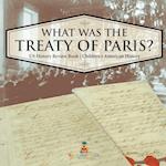 What was the Treaty of Paris? US History Review Book | Children's American History