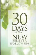 30 Days with a New Believer (Follow Up) 