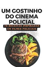 Um gostinho do cinema policial