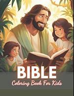 Bible Coloring Book for Kids: New and Exciting Designs 