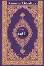 Learn Surah Al-Fatiha: Lessons and Tafsir of Surah Al-Fatihah (The Opener) with Arabic Text, English Translation and Transliteration 