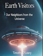 Earth Visitors: Our Neighbors from the Universe 