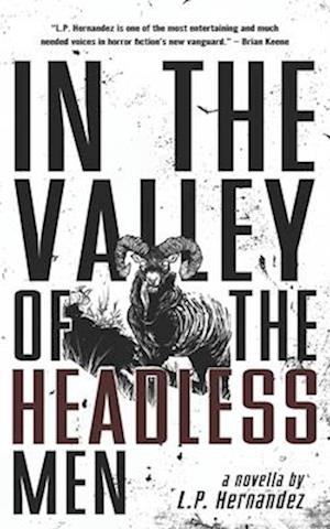 In the Valley of the Headless Men