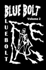 Blue Bolt Volume 2 