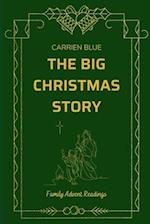 The Big Christmas Story: Family Advent Readings 