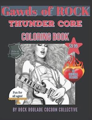 Thunder Core, Gawds of Rock: coloring book