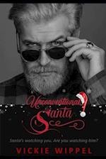 Unconventional Santa: Santa's watching you. Are you watching him? 