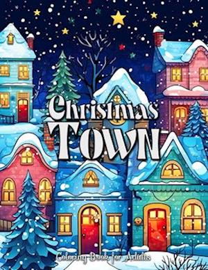 Christmas Town Coloring Book for Adults