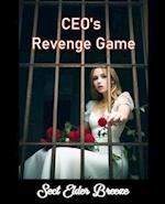 CEO's Revenge Game: An Angst Romance Novel: Book 2 