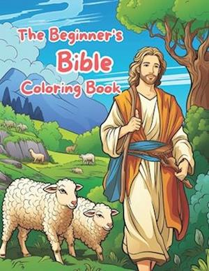 The Beginner's Bible Coloring Book: Joyful Journeys through the Bible: A Creative Coloring Experience for Kids