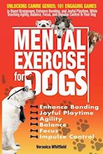 Mental Exercise for Dogs