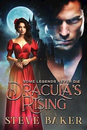 Dracula's Rising: Upon his sudden awakening, Dracula seethes with unrestrained rage.