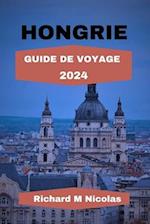 Hongrie Guide de Voyage 2024