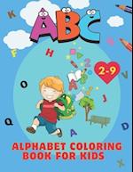 ABC ALPHABET COLORING BOOK FOR KIDS: - PAGE 100 