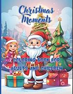 Christmas Moments 68 big pages 8.5 x11 inch Peace, joy and fun with colors and crayons