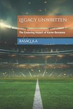 Legacy Unwritten: The Enduring Impact of Karim Benzema 