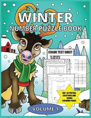 Winter Number Puzzle Book: Over 160+ Brain Games and Activities Featuring Search and Find, Fill In The Numbers, Mazes, Classic 9x9 Easy Sudoku, Color