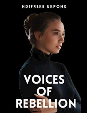 Voices Of Rebellion