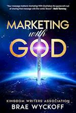 Marketing With God: Kingdom Writers Association 