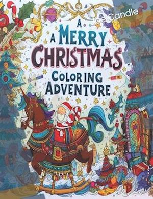 A Merry Christmas Coloring Adventure