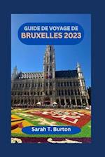 Guide de Voyage de Bruxelles 2023