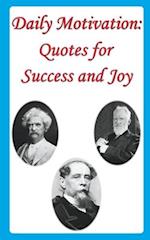 Daily Motivation: Quotes for Success and Joy 