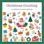 Christmas Counting: A Holiday Counting Book for Children - Best Kid's Gift 