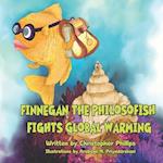 Finnegan the Philosofish Fights Global Warming 
