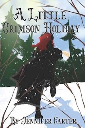 A Little Crimson Holiday: novella, why choose, wolf shifter, paranormal romance, novella