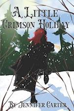 A Little Crimson Holiday: novella, why choose, wolf shifter, paranormal romance, novella 