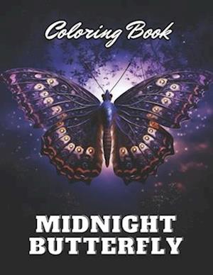 Midnight Butterfly Coloring Book: 100+ High-Quality Coloring Pages for All Ages