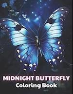 Midnight Butterfly Coloring Book: 100+ New and Exciting Designs for All Fans 