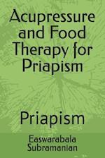 Acupressure and Food Therapy for Priapism: Priapism 