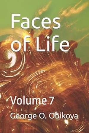 Faces of Life : Volume 7