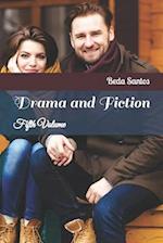 Drama and Fiction: Fifth Volume 