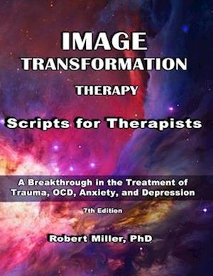 Image Transformation Therapy Scripts for Therapists: MR