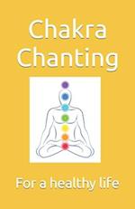 Chakra Chanting 