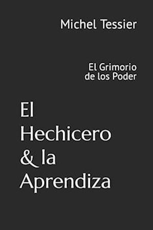 El Hechicero & la Aprendiza