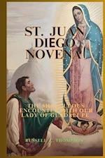 St. Juan Di&#1045;go Novena Prayers