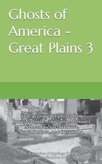 Ghosts of America - Great Plains 3 