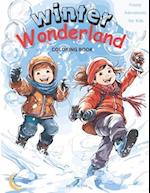 Winter Wonderland: Frosty Adventures for Kids: - Magic Coloring Book: 50 WONDERFUL Unique Scenes of Winter Joy 