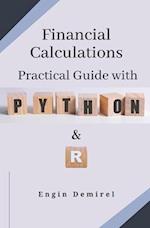Financial Calculations Practical Guide with Python and R 