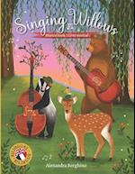 Singing Willows: Musical book-Livre musical 