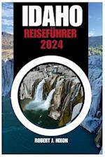Idaho-Reiseführer 2024