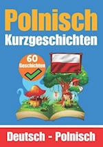 60 Kurzgeschichten auf Polnisch Deutsch und Polnisch Nebeneinander Für Kinder Geeignet