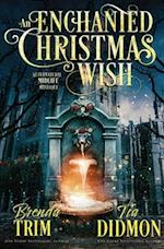 An Enchanted Christmas Wish: Paranormal Women's Fiction (Supernatural Midlife Mystique) 