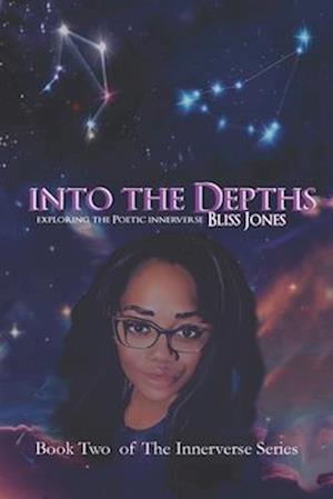 Into the Depths: Exploring The Poetic Innerverse