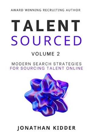 Talent Sourced: Volume 2