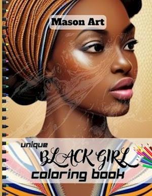 Unique Black Girls Coloring Book