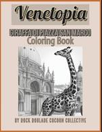 Giraffa Di Piazza San Marco: coloring book 